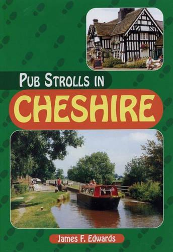Pub Strolls in Cheshire