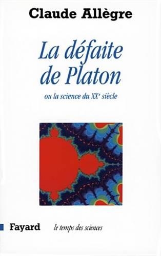 La Defaite de Platon
