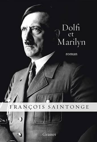 Dolfi Et Marilyn: Roman