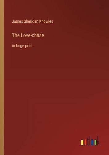 The Love-chase