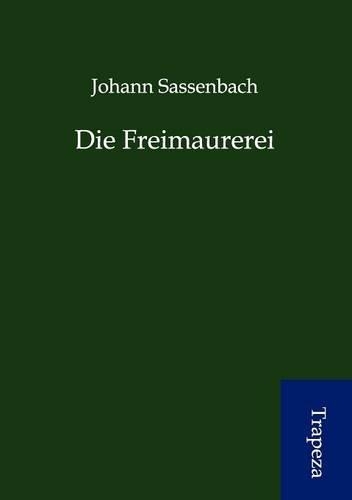Die Freimaurerei