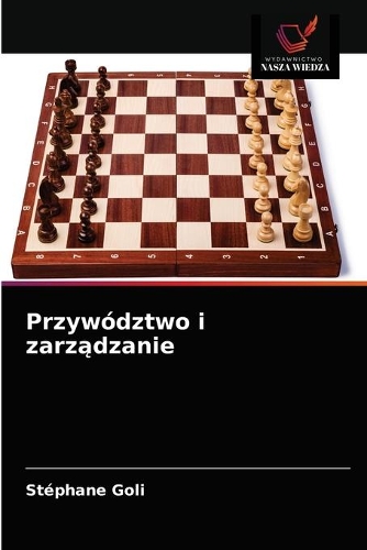 Przywództwo i zarządzanie