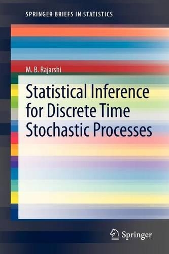 Statistical Inference for Discrete Time Stochastic Processes: (SpringerBriefs in Statistics)