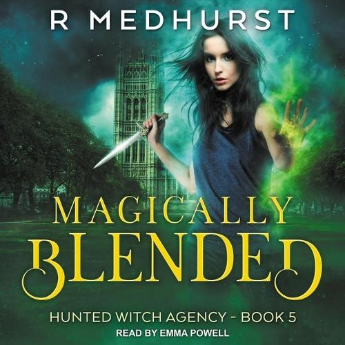 Magically Blended: (5 Hunted Witch Agency)