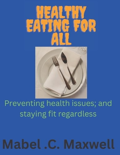 Healthy Eating for All