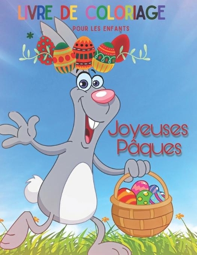 Joyeuses Pâques Livre De Coloriage Pour Les Enfants
