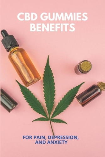 CBD Gummies Benefits