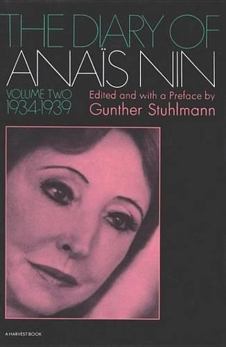 The Diary of Anaïs Nin, 1934-1939: (2 The Diaries of Anaïs Nin)