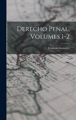 Derecho Penal, Volumes 1-2