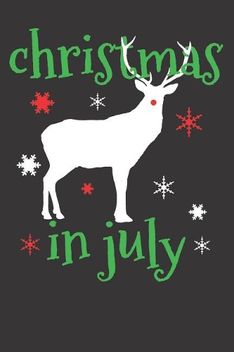 Christmas In July Hunter Notebook: Christmas In July Deer Hunting Antler Hunter Gift 6x9 Dot Grid 120 Pages Notebook Sketchbook Journal