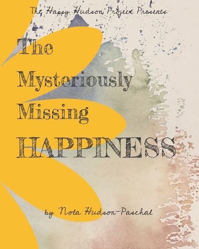 The Mysteriously Missing Happiness