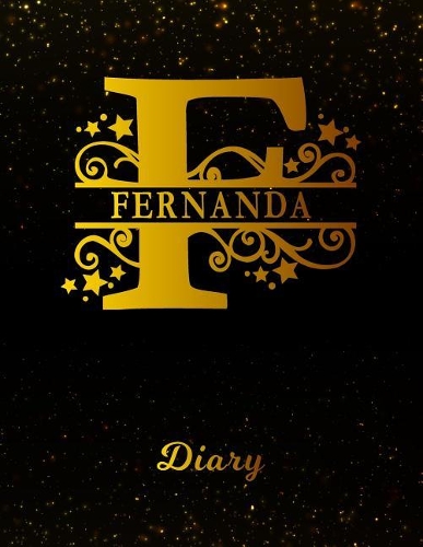 Fernanda Diary: Letter F Personalized First Name Personal Writing Journal Black Gold Glittery Space Effect Cover Daily Diaries for Journalists & Writers Note Taking