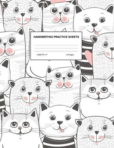 Handwriting Practice Sheets: Cute Blank Lined Paper Notebook for Writing Exercise and Cursive Worksheets - Perfect Workbook for Preschool, Kindergarten, 1st, 2nd, 3rd and 4th Gr