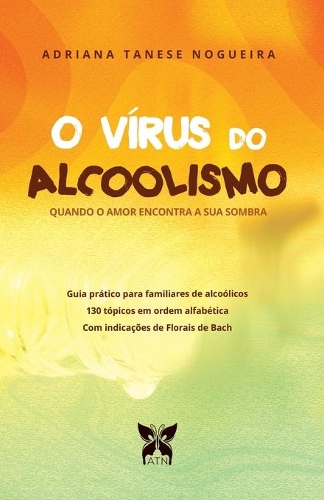 O Vírus do Alcoolismo