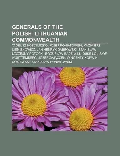 Generals of the Polish-Lithuanian Commonwealth