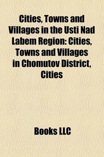 Cities, Towns and Villages in the Usti Nad Labem Region: Cities, Towns and Villages in Chomutov District, Cities(English)