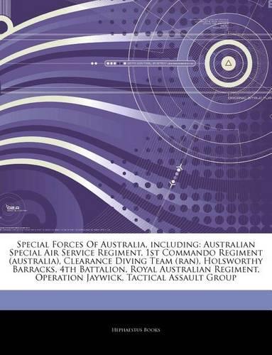 Articles on Special Forces of Australia, Including