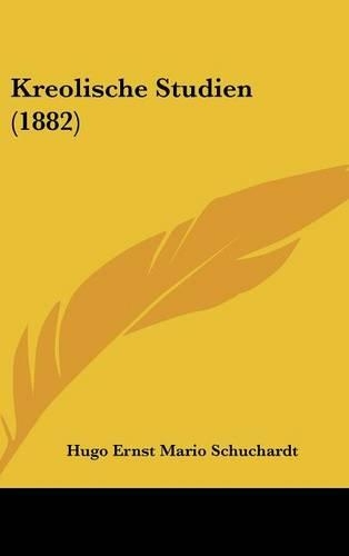 Kreolische Studien (1882)