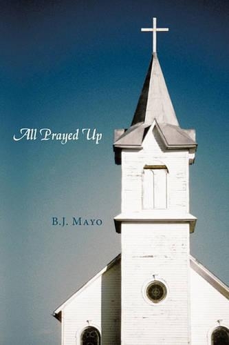All Prayed Up: (English)
