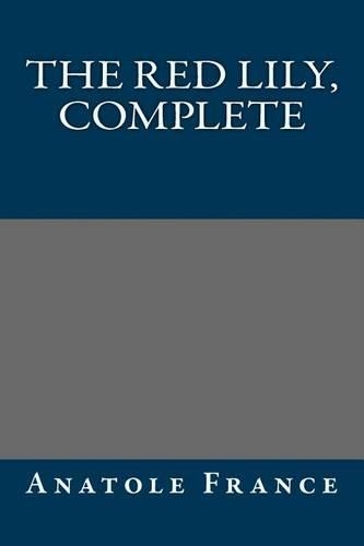 The Red Lily, Complete