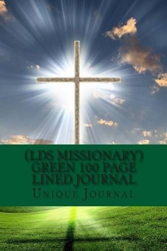 (Lds Missionary) Green 100 Page Lined Journal