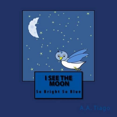 I See the Moon: (English)