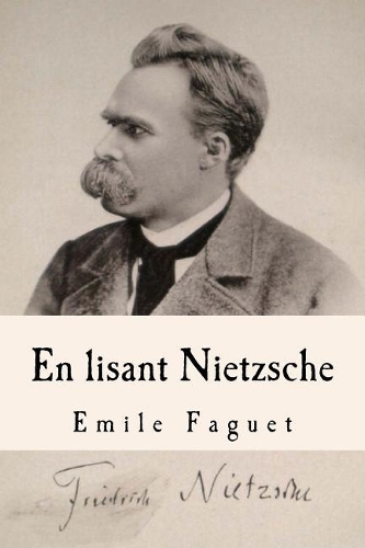 En lisant Nietzsche