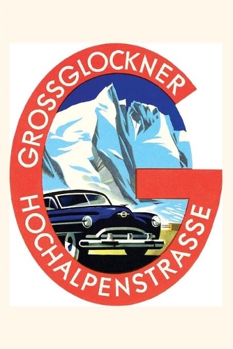 Vintage Journal Grossglockner Hochalpenstrasse
