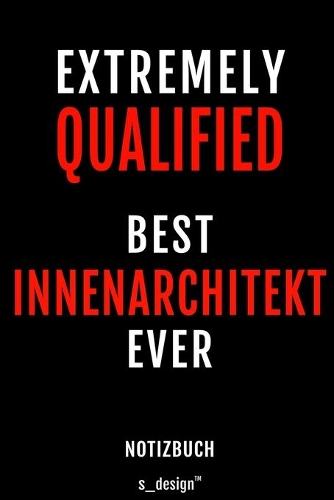 Notizbuch für Innen-Architekten / Innen-Architekt / Innen-Architektin