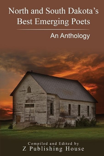 North and South Dakota's Best Emerging Poets