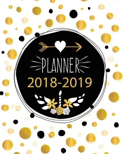 2018 - 2019 Weekly & Monthly Planner