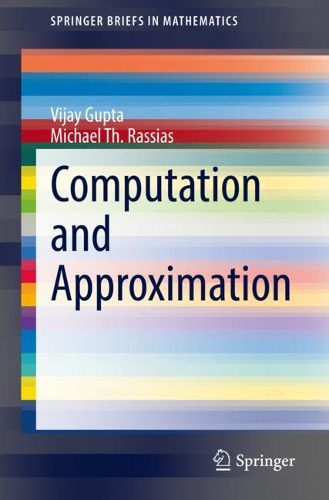Computation and Approximation: (SpringerBriefs in Mathematics)