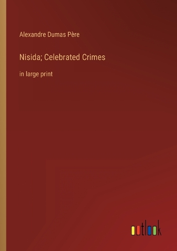 Nisida; Celebrated Crimes