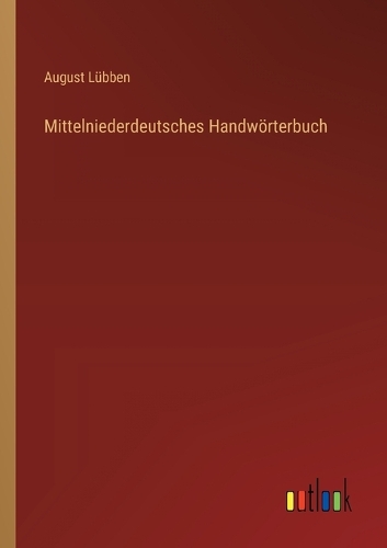 Mittelniederdeutsches Handwörterbuch