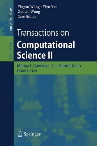 Transactions on Computational Science II: (Transactions on Computational Science)