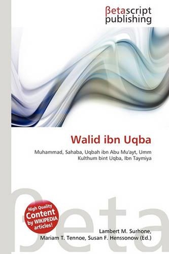 Walid Ibn Uqba: (English)