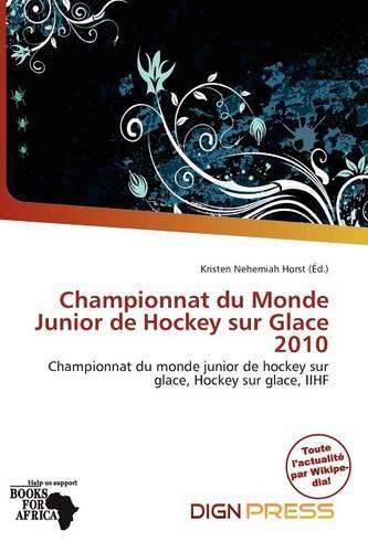 Championnat Du Monde Junior de Hockey Sur Glace 2010