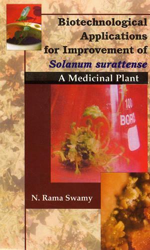 Biotechnological Applications for Improvement Solanum Surattense