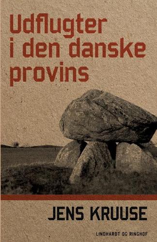 Udflugter i den danske provins
