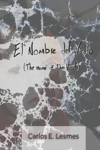 El Nombre del Vacío