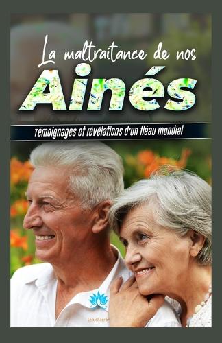 Maltraitance de nos Aînés