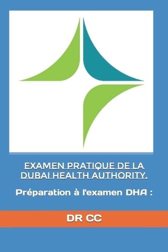 Examen pratique de la Dubai Health Authority.