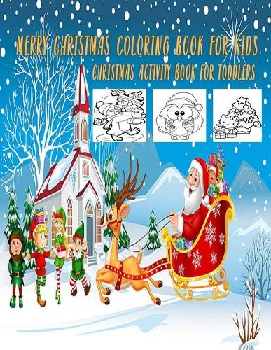 Merry Christmas Coloring Book For Kids