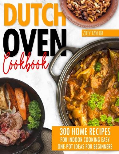 Dutch oven cookbook