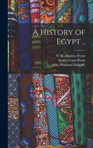 A History of Egypt ..