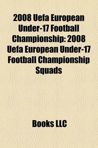 2008 Uefa European Under-17 Football Championship