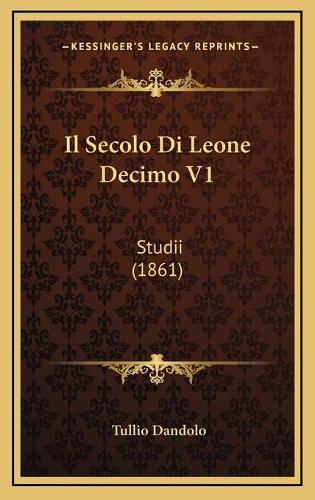 Il Secolo Di Leone Decimo V1