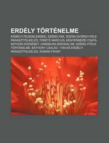Erdely Tortenelme