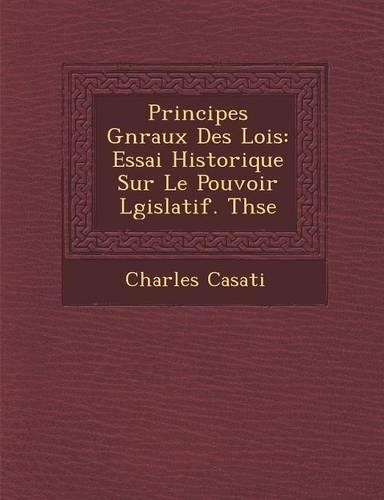 Principes G�n�raux Des Lois
