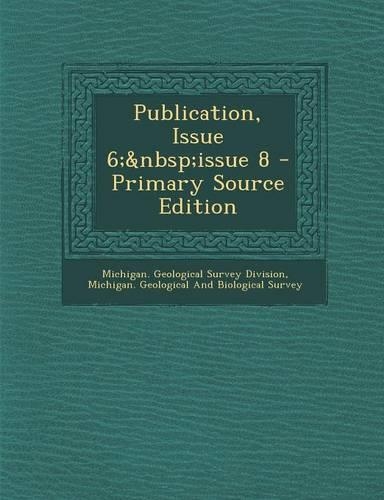 Publication, Issue 6; Issue 8: (English)